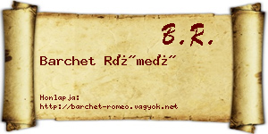 Barchet Rómeó névjegykártya